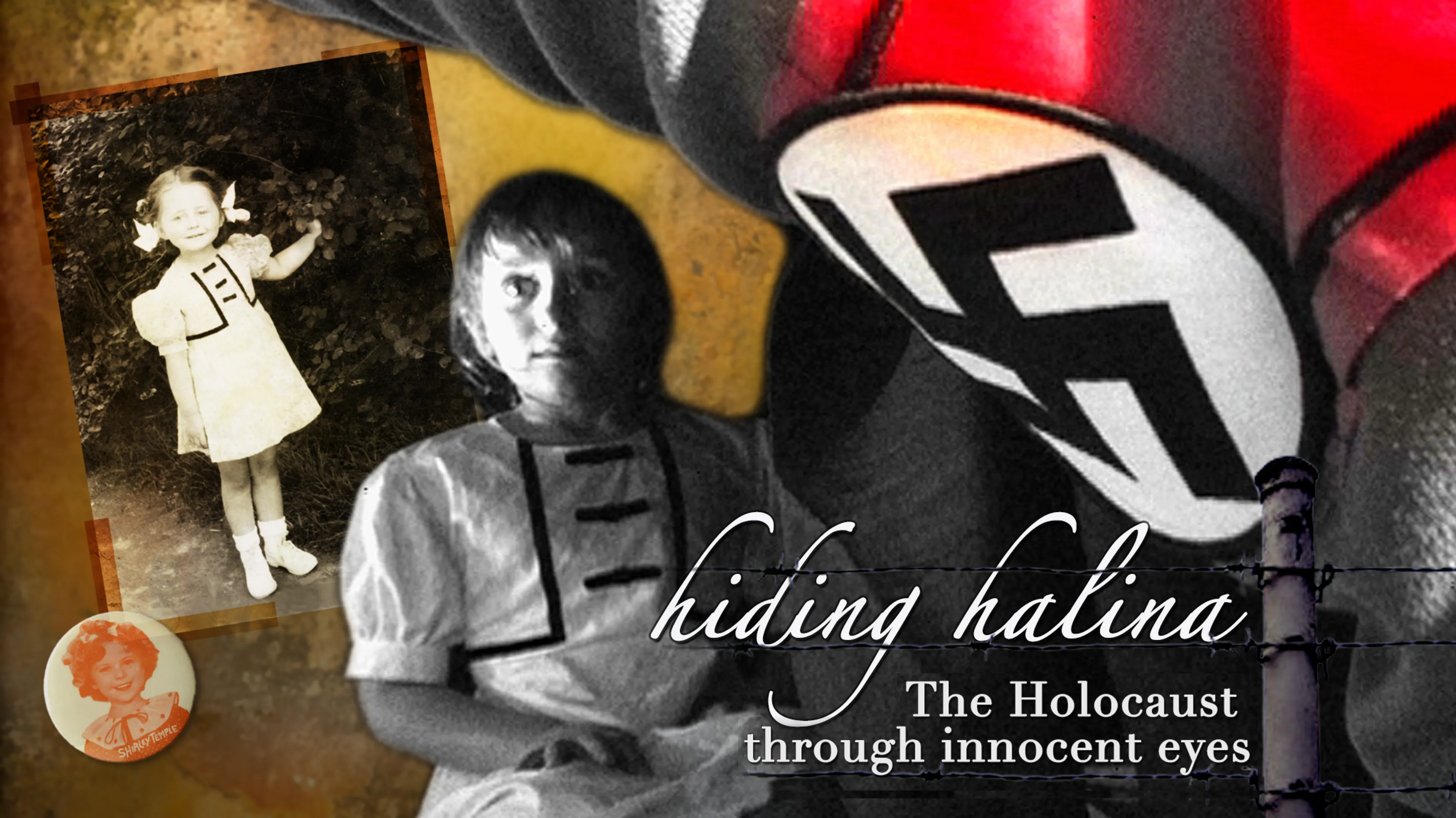 Hiding Halina: The Holocaust Through Innocent Eyes poster